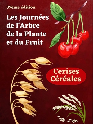 37° Journées de l'Arbre de la Plante et du Fruit