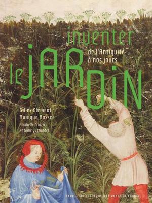 "Inventer le jardin"