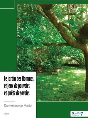 Le jardin des Hommes